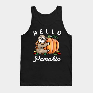 Hello Pumpkin - Cute Fall Sloth Tank Top